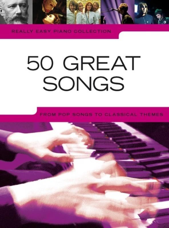 Really Easy Piano - 50 Great Songs