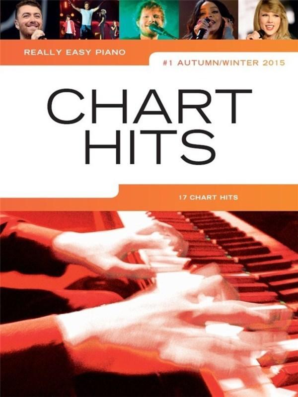 Really Easy Piano - Chart Hits 1 Autumn/Winter 2015