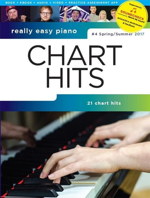 Really Easy Piano - Chart Hits 4 Spring/Summer 2017