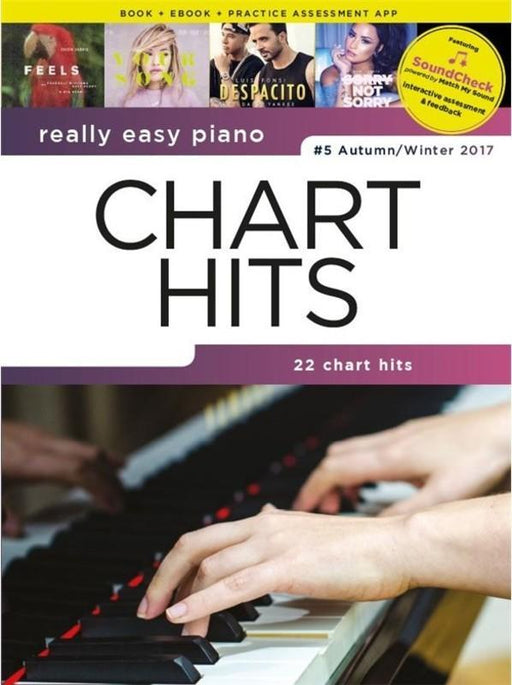 Really Easy Piano - Chart Hits 5 Autumn/Winter 2017
