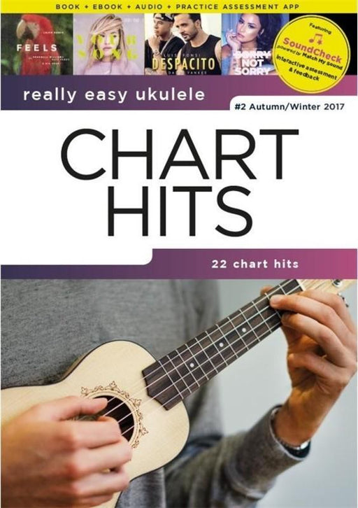 Really Easy Ukulele - Chart Hits 2 Autumn/Winter 2017