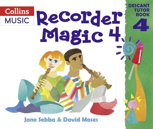 Recorder Magic Descant Tutor Book 4-Woodwind-Collins Music-Engadine Music