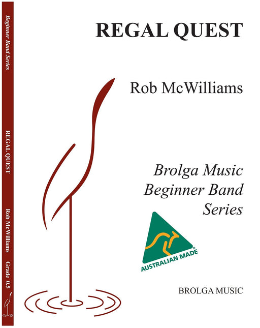 Regal Quest, Rob McWilliams, Concert Band Grade 0.5