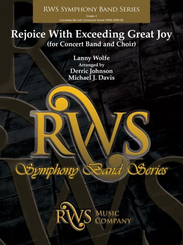 Rejoice With Exceeding Great Joy - Concert Band Grade 4