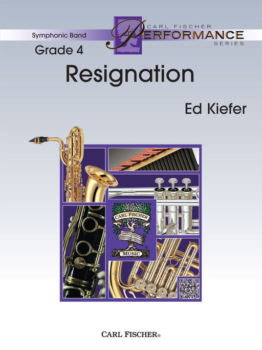 Resignation, Ed Kiefer Concert Band Grade 4-Concert Band Chart-Carl Fischer-Engadine Music