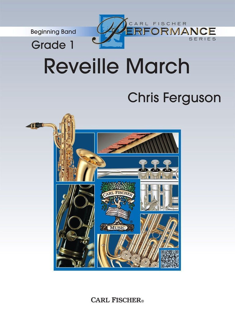 Reveille March, Chris Ferguson Concert Band Grade 1-Concert Band Chart-Carl Fischer-Engadine Music