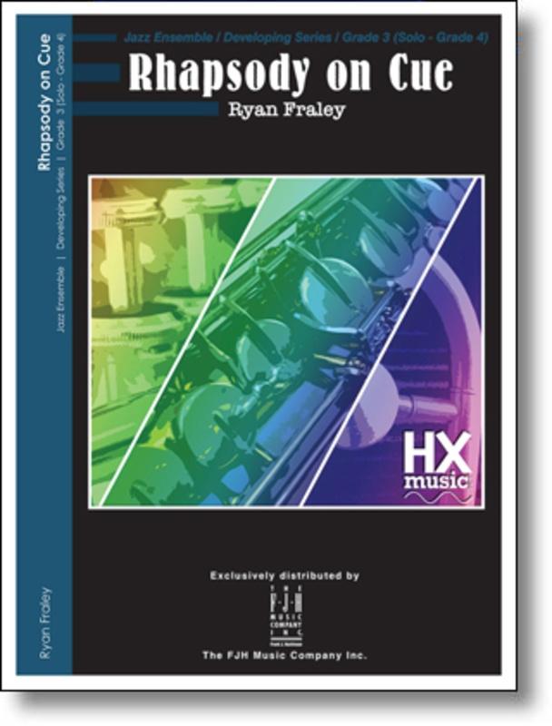 Rhapsody on Cue, Ryan Fraley Stage Band Grade 3-4-Stage Band-HXmusic-Engadine Music