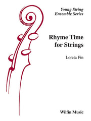 Rhyme Time for Strings - String Orchestra Grade 2