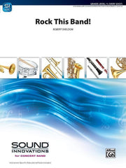 Rock This Band! Robert Sheldon Concert Band Grade 0.5-Concert Band-Alfred-Engadine Music