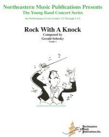 Rock With A Knock, Gerald Sebesky Concert Band Grade 1-Concert Band Chart-Northeastern Music Publication-Engadine Music