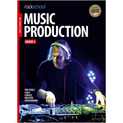 Rockschool Music Production 2016 - Grade 4-Music Production-Rockschool-Engadine Music