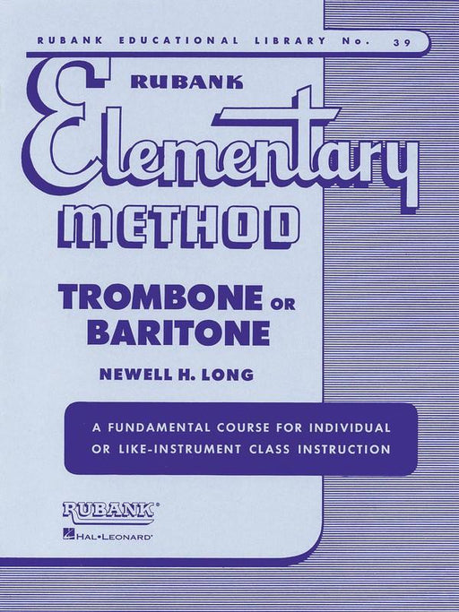 Rubank Elementary Method - Trombone or Baritone-Brass-Rubank Publications-Engadine Music