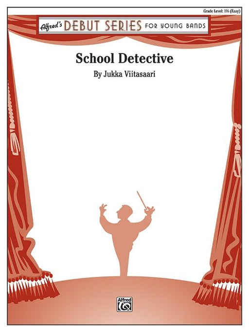 School Detective, Jukka Viitasaari Concert Band Grade 1.5-Concert Band-Alfred-Engadine Music