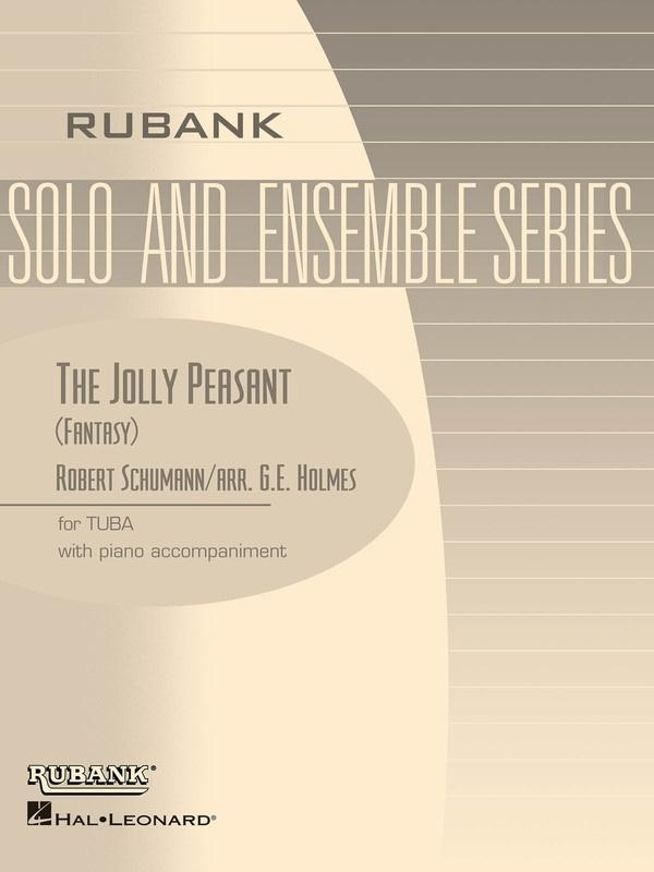 Schumann - The Jolly Peasant (Fantasy), Tuba-Brass-Rubank Publications-Engadine Music
