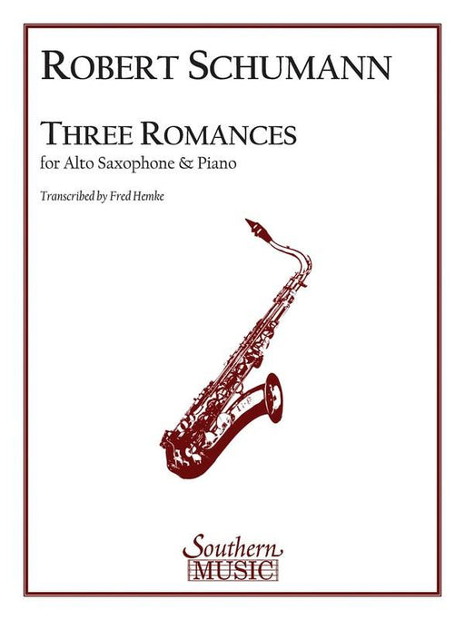 Schumann - Three Romances, Alto Saxophone-Woodwind-Southern Music Co.-Engadine Music