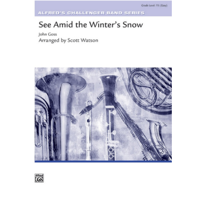 See Amid the Winters Snow, John Goss Concert Band Chart Grade 1.5-Concert Band Chart-Alfred-Engadine Music