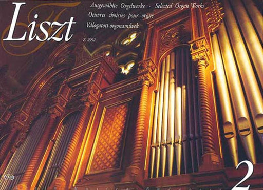 Selected Organ Works Volume 2-Organ-Editio Musica Budapest-Engadine Music