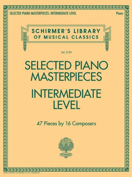 Selected Piano Masterpieces Intermediate Level-Piano & Keyboard-G. Schirmer Inc.-Engadine Music