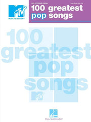 Selections from MTV's 100 Greatest Pop Songs-Songbooks-Hal Leonard-Engadine Music