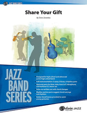 Share Your Gift - Jazz Ensemble Grade 2.5