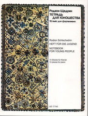 Shchedrin - Notebook for Young People, Piano