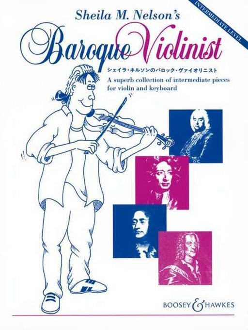 Sheila M. Nelson's Baroque Violinist-strings-Boosey & Hawkes-Engadine Music