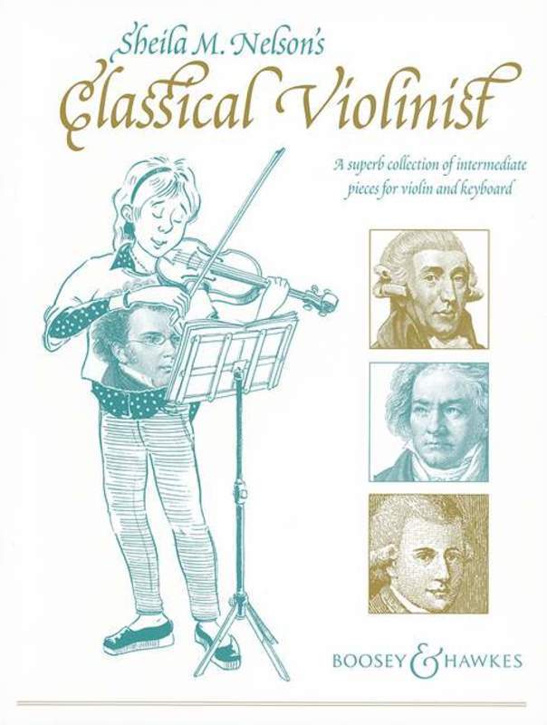 Sheila M. Nelson's Classical Violinist-Strings-Boosey & Hawkes-Engadine Music