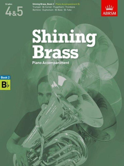 Shining Brass, Book 2, Piano Accompaniment B flat Instruments Grade 4 and 5-Brass-ABRSM-Engadine Music