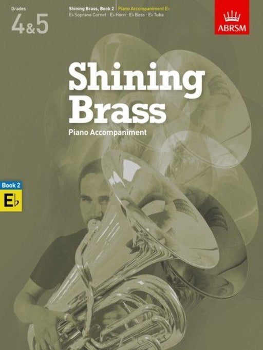 Shining Brass, Book 2, Piano Accompaniment E flat Instruments Grade 4-5-Brass-ABRSM-Engadine Music