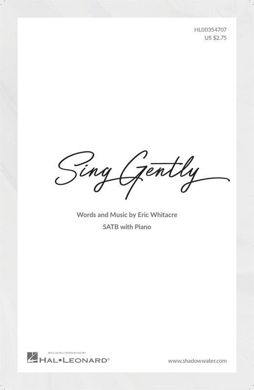 Sing Gently, SATB