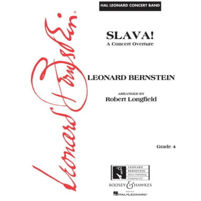 Slava! A Concert Overture Leonard Bernstein Arr. Robert Longfield Concert Band Chart Grade 4-Concert Band Chart-Boosey & Hawkes-Engadine Music