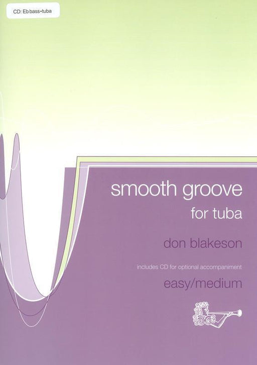 Smooth Groove for Eb Bass (Treble Edition) with CD