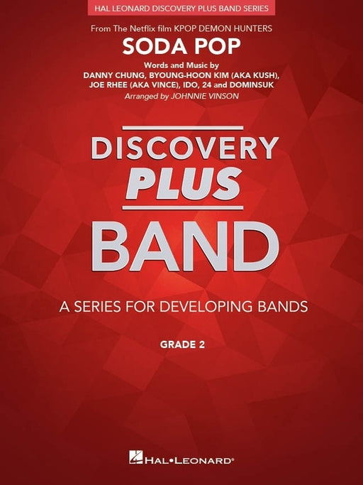 Soda Pop (from KPop Demon Hunters), Arr. Johnnie Vinson, Concert Band Gr 2.5 Sc/Pts