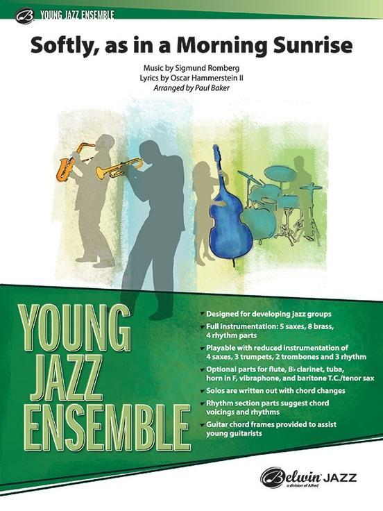 Softly, as in a Morning Sunrise, Arr. Paul Baker Stage Band Grade 2.5