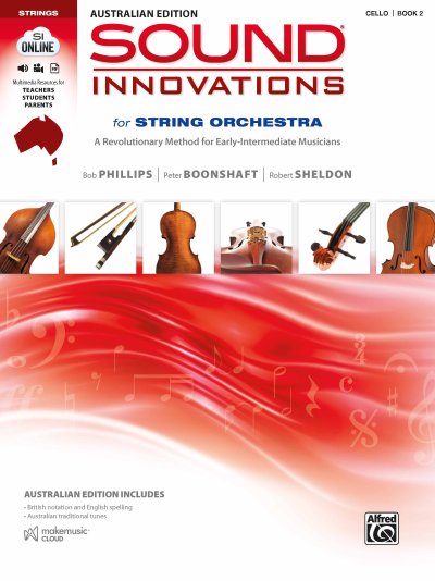 Sound Innovations for String Orchestra Australian Version Book 2 - Cello