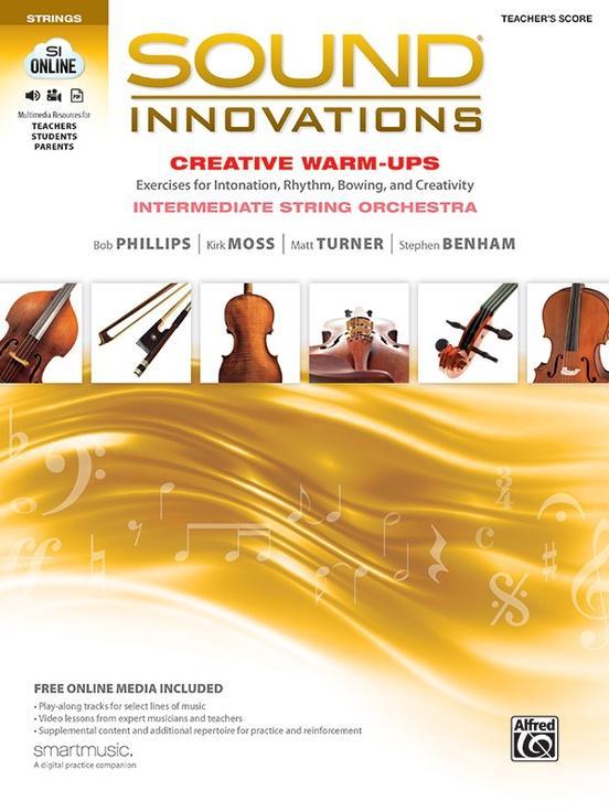 Sound Innovations for String Orchestra: Creative Warm-Ups -Teachers Score