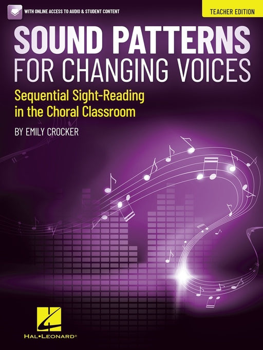 Sound Patterns for Changing Voices - Teacher Edition