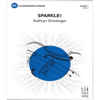 Sparkle! Kathryn Griesinger String Orchestra Grade 1-String Orchestra-FJH Music Company-Engadine Music