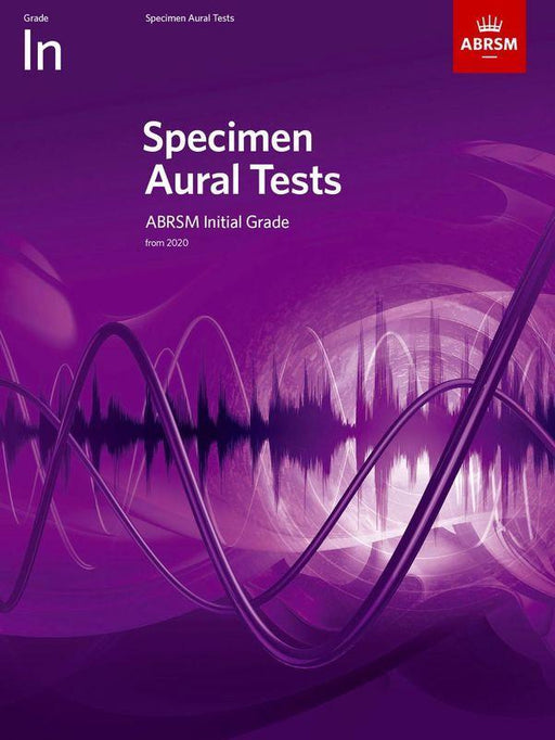 Specimen Aural Tests Initial Grade from 2020-Theory-ABRSM-Engadine Music