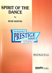 Spirit Of The Dance Rob Wiffin, Concert Band Grade 5