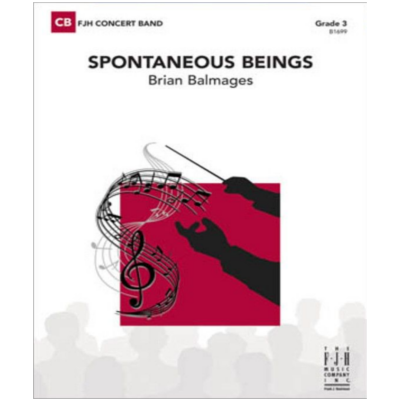 Spontaneous Beings, Brian Balmages Concert Band Chart Grade 3-Concert Band Chart-FJH Music Company-Engadine Music
