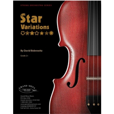 Star Variations, David Bobrowitz String Orchestra Grade 2+-String Orchestra-Grand Mesa Music-Engadine Music