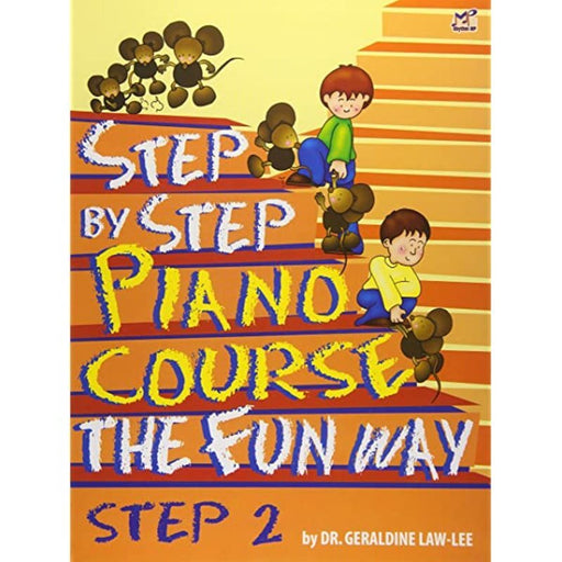 Step By Step Piano Course The Fun Way Step 2