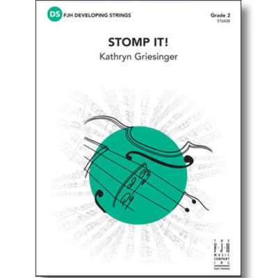 Stomp It! Kathryn Griesinger String Orchestra Grade 2-String Orchestra-FJH Music Company-Engadine Music