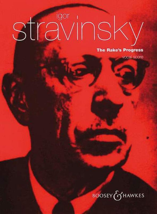 Stravinsky - The Rake's Progress, Vocal & Piano-Vocal-Boosey & Hawkes-Engadine Music