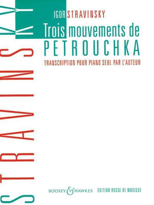 Stravinsky - Three Movements from Petrouchka-Piano & Keyboard-Boosey & Hawkes-Engadine Music
