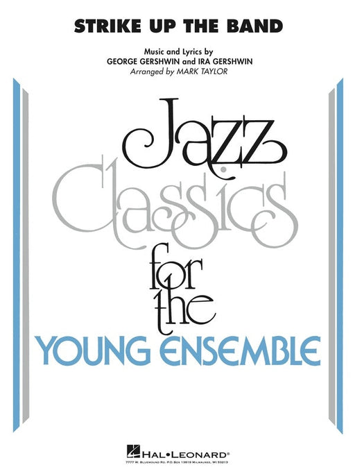 Strike Up The Band For Jazz Ensemble JE3 SC/PTS