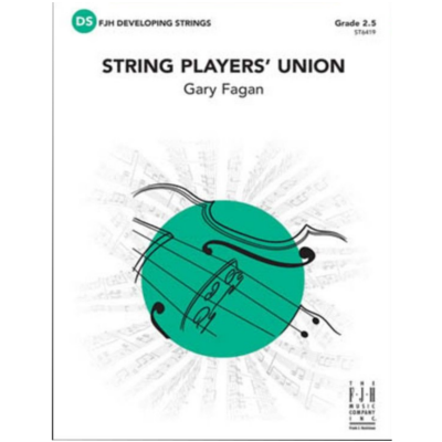 String Players' Union, Gary Fagan String Orchestra Grade 2.5-String Orchestra-FJH Music Company-Engadine Music