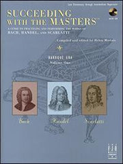 Succeeding with the Masters, Baroque Era, Volume One Piano