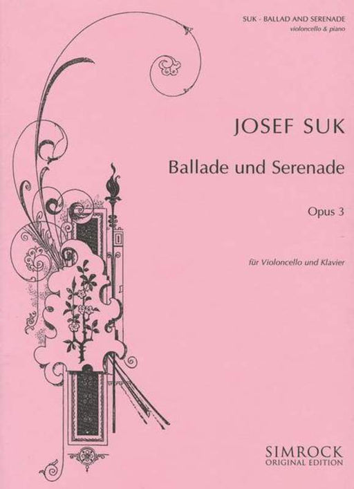 Suk - Ballad and Serenade, Op. 3, Cello & Piano-Strings-Simrock-Engadine Music